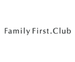 Family First. Club（ファミリーファーストクラブ）